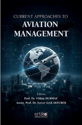 Current Approaches to Aviation Management