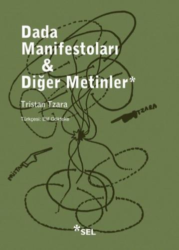 Dada Manifestoları - Diğer Metinler | Kitap Ambarı