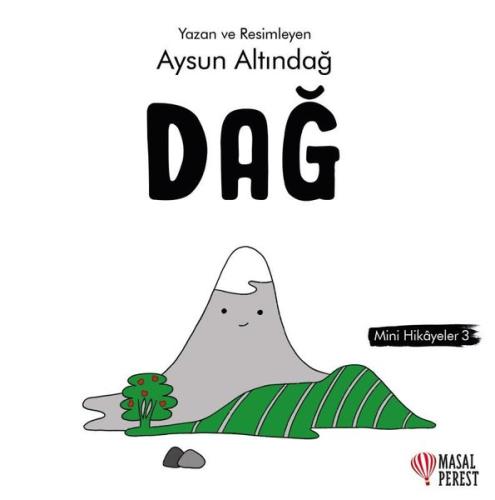 Dağ - Mini Hikaye 3 | Kitap Ambarı