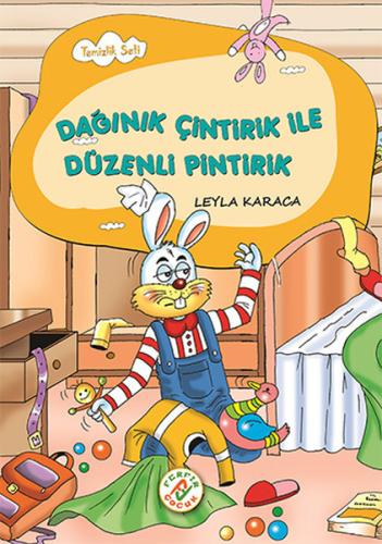 Dağınık Çintirik ile Düzenli Pintirik | Kitap Ambarı