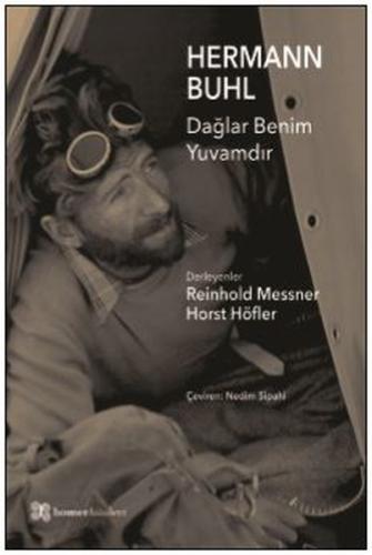 Dağlar Benim Yuvamdır