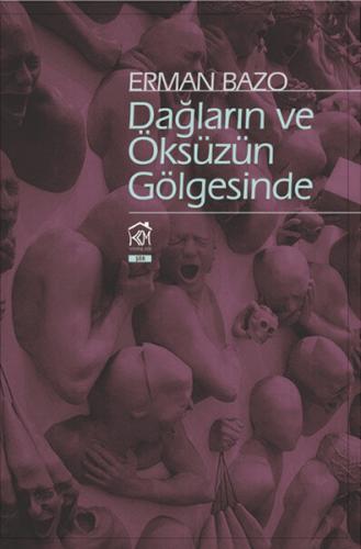 Dağların ve Öksüzün Gölgesinde
