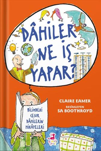 Dahiler Ne İş Yapar? (Ciltli)