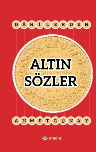 Dahilerden Altın Sözler