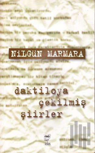 Daktiloya Çekilmiş Şiirler