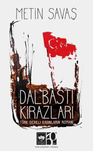 Dalbastı Kirazları | Kitap Ambarı