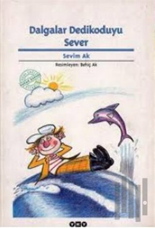 Dalgalar Dedikoduyu Sever | Kitap Ambarı