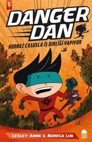 Danger Dan 5-Kurnaz Casusla İş Birliği Yapıyor