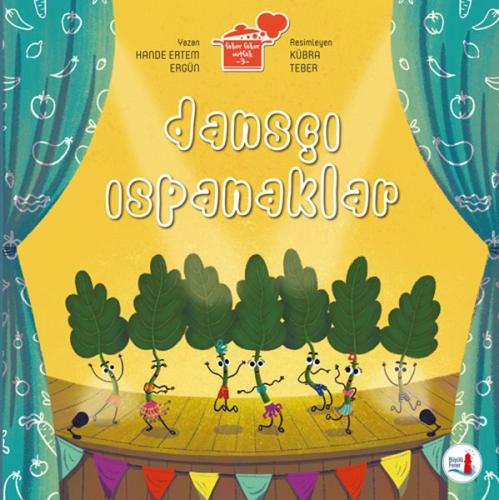 Dansçı Ispanaklar | Kitap Ambarı