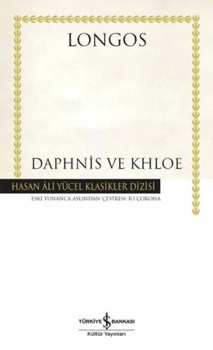 Daphnis ve Khloe - Hasan Ali Yücel Klasikler
