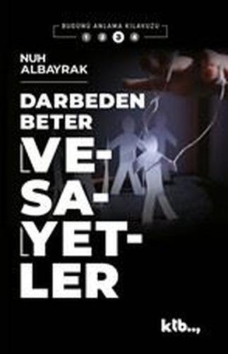 Darbeden Beter Vesayetler | Kitap Ambarı