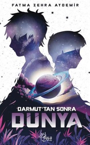 Darmut'tan Sonra Dünya | Kitap Ambarı