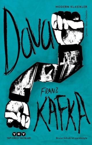 Dava - Bruno Schulzun Sonsözüyle - Modern Klasikler | Kitap Ambarı