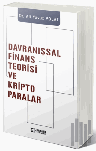 Davranışsal Finans Teorisi ve Kripto Paralar | Kitap Ambarı