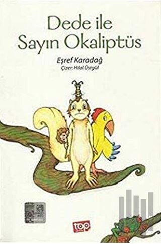 Dede ile Sayın Okaliptüs