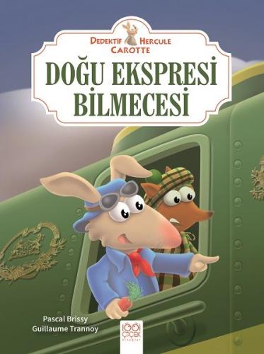 Doğu Ekspresi Bilmecesi-Dedektif Hercule Carotte