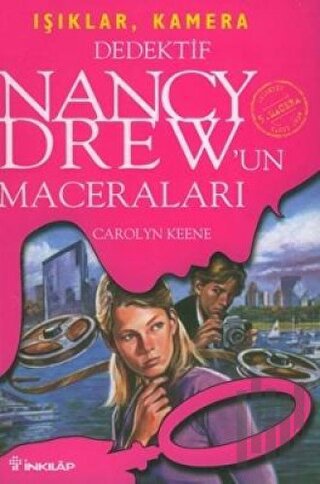 Dedektif Nancy Drew’un Maceraları 5: Işıklar, Kamera