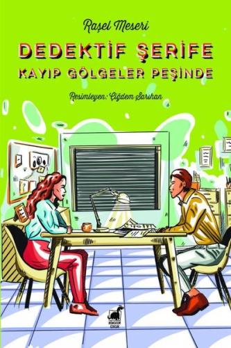 Dedektif Şerife - Kayıp Gölgeler Peşinde | Kitap Ambarı