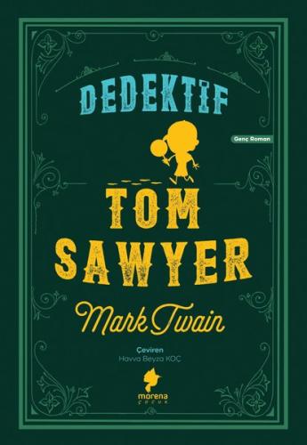 Dedektif Tom Sawyer | Kitap Ambarı