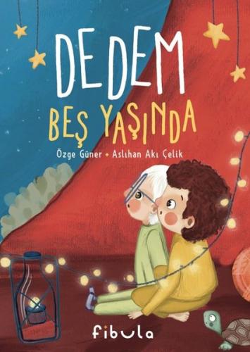 Dedem Beş Yaşında (Ciltli) | Kitap Ambarı