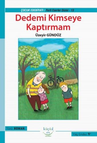 Dedemi Kimseye Kaptırmam | Kitap Ambarı