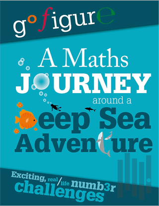 Deep Sea Adventure: A Maths Journey