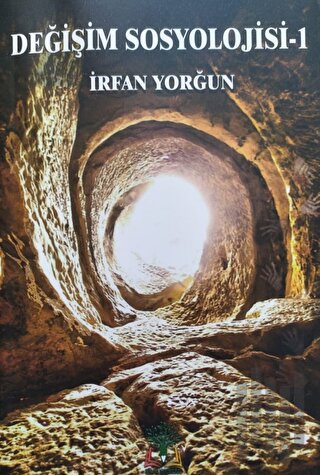 Değişim Sosyolojisi - 1 (Ciltli) | Kitap Ambarı