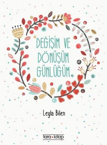 Değişim ve Dönüşüm Günlüğüm