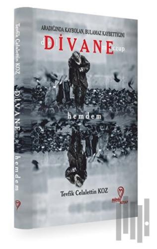 Deli, Divane, Meczup - Hemdem