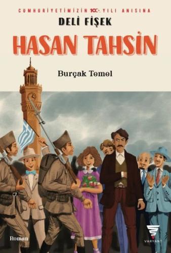 Deli Fişek Hasan Tahsin | Kitap Ambarı