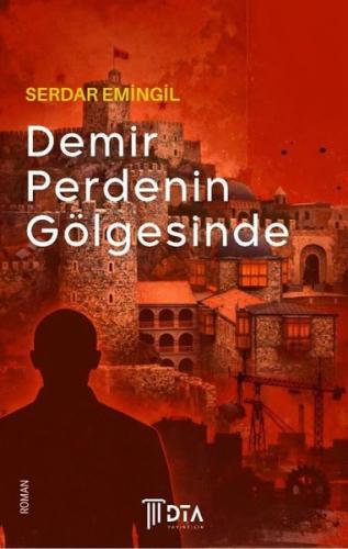 Demir Perdenin Gölgesinde