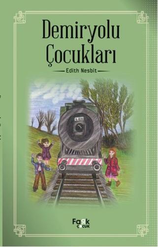 Demiryolu Çocukları | Kitap Ambarı