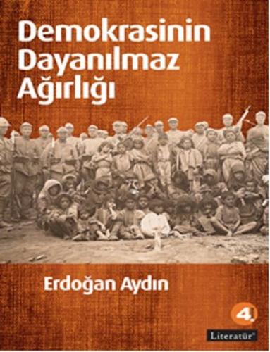 Demokrasinin Dayanılmaz Ağırlığı | Kitap Ambarı