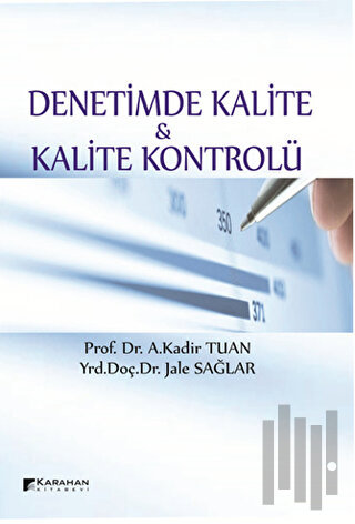 Denetimde Kalite ve Kalite Kontrolü