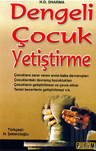 Dengeli Çocuk Yetiştirme