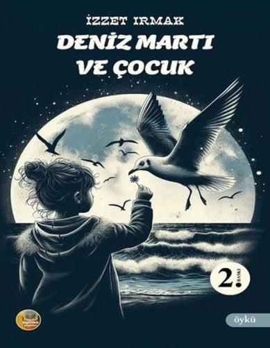 Deniz Martı ve Çocuk | Kitap Ambarı