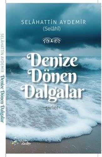 Denize Dönen Dalgalar
