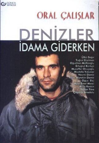 Denizler İdama Giderken