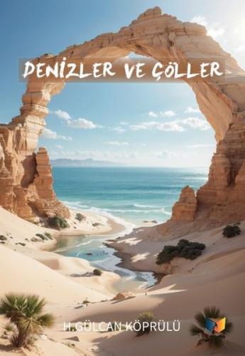Denizler ve Çöller | Kitap Ambarı