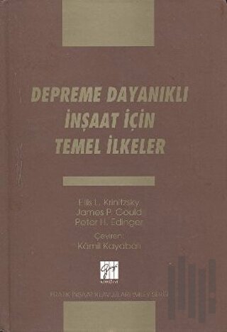 Depreme Dayanıklı İnşaat İçin Temel Teknikler (Ciltli)