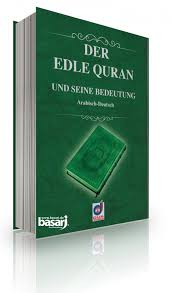 Der Edle Quran und Seine Bedeutung (Arabisch-Deutsch) (Kod:021) | Kita