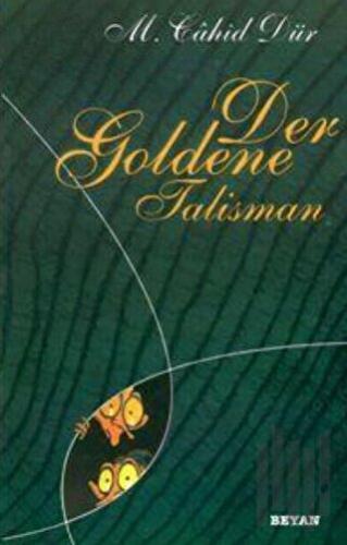 Der Goldene Talisman