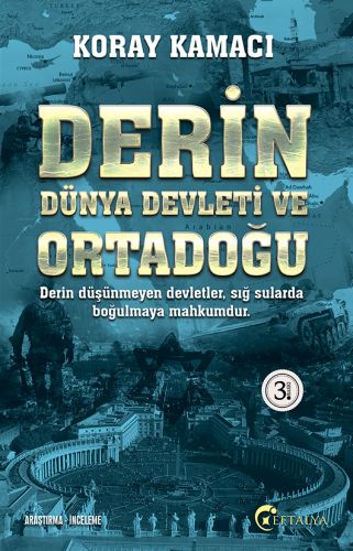 Derin Dünya Devleti ve Ortadoğu | Kitap Ambarı