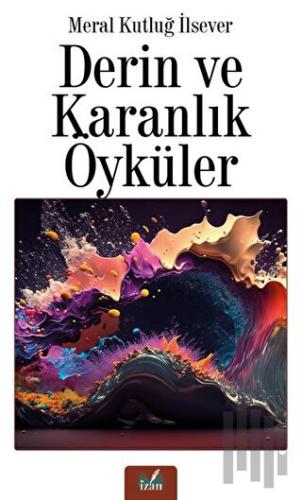 Derin ve Karanlık Öyküler