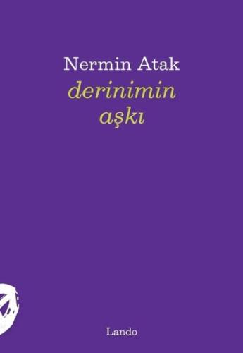 Derinimin Aşkı | Kitap Ambarı