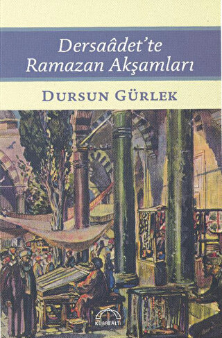 Dersaadet’te Ramazan Akşamları | Kitap Ambarı