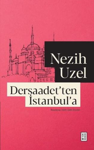 Dersaadet'ten İstanbul'a