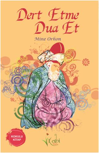 Dert Etme Dua Et | Kitap Ambarı