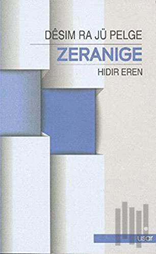 Desim Ra Jü Pelge Zeranige | Kitap Ambarı