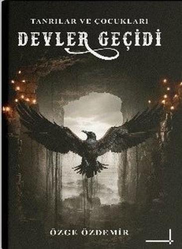 Devler Geçidi - Tanrılar ve Çocukları (Ciltli)